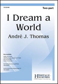 I Dream a World Two-Part choral sheet music cover Thumbnail